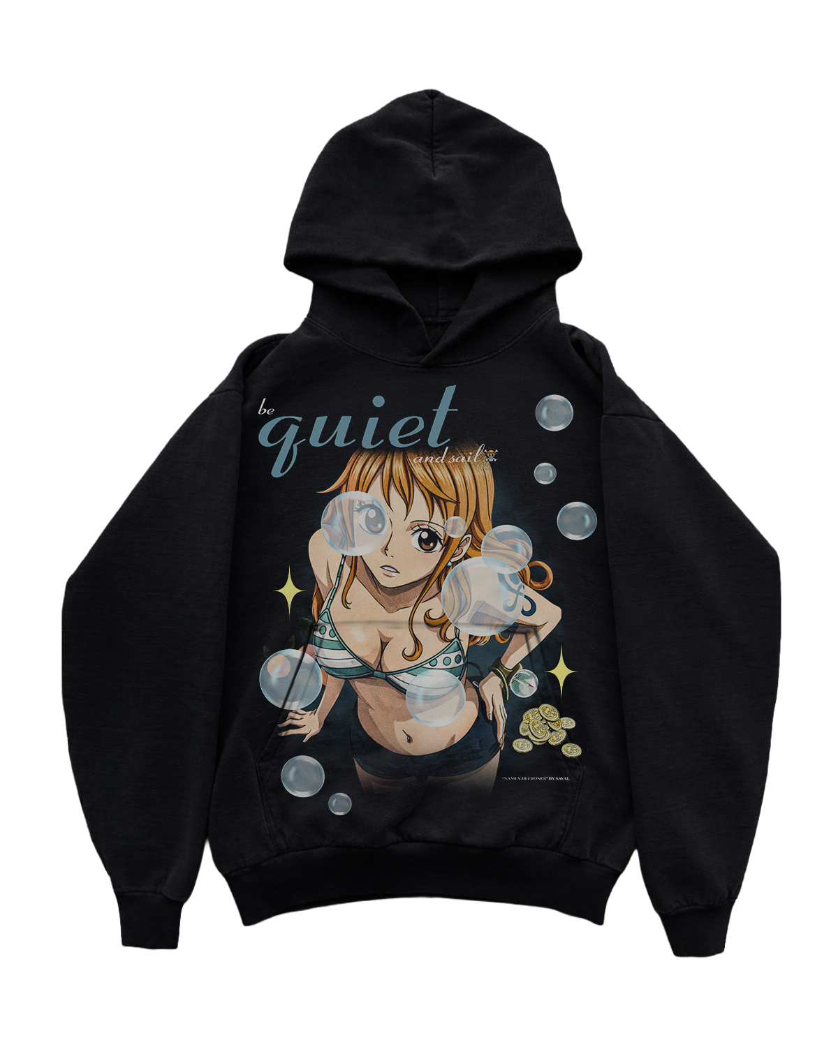 "BE QUIET AND SAIL" - HOODIE